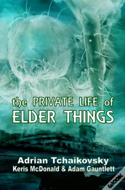 Capa do artigo The Private Life Of Elder Things