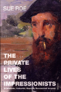 The Private Lives Of The Impressionists - Preview