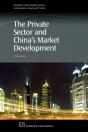 The Private Sector And China'S Market Development - Preview
