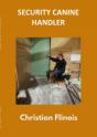 The Private Security Dog Handler - Preview