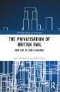 The Privatisation Of British Rail - Preview