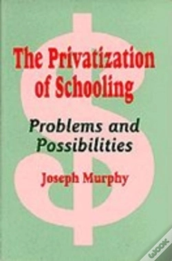 Capa do artigo The Privatization Of Schooling