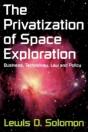The Privatization Of Space Exploration - Preview