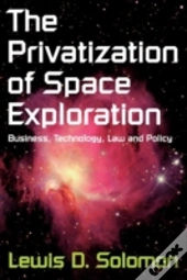The Privatization Of Space Exploration