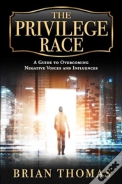 Capa do artigo The Privilege Race