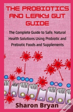 Capa do artigo The Probiotics And Leaky Gut Guide