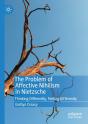 The Problem Of Affective Nihilism In Nietzsche - Preview