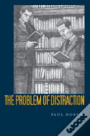 The Problem Of Distraction