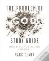 The Problem Of God Study Guide