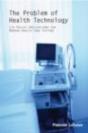 The Problem Of Health Technology - Preview