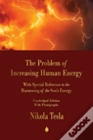 The Problem Of Increasing Human Energy