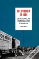 The Problem Of Jobs