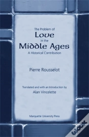 Capa do artigo The Problem Of Love In The Middle Ages