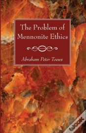 Capa do artigo The Problem Of Mennonite Ethics
