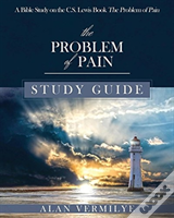 The Problem Of Pain Study Guide