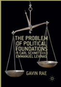 The Problem Of Political Foundations In Carl Schmitt And Emmanuel Levinas