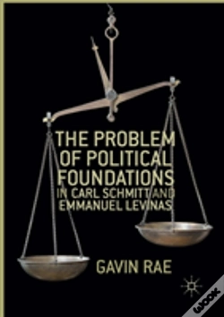 Capa do artigo The Problem Of Political Foundations In Carl Schmitt And Emmanuel Levinas