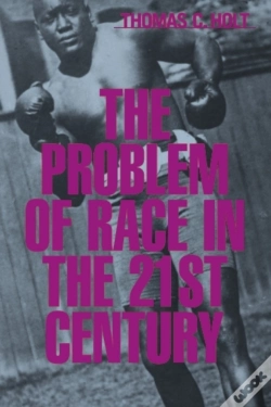 Capa do artigo The Problem Of Race In The Twenty-First Century