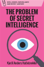 The Problem Of Secret Intelligence - Preview