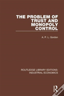 Capa do artigo The Problem Of Trust And Monopoly Control
