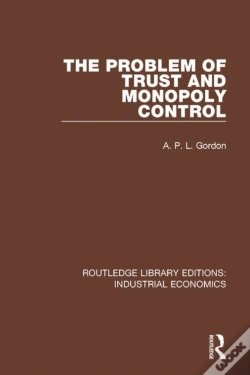 Capa do artigo The Problem Of Trust And Monopoly Control