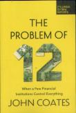 The Problem Of Twelve