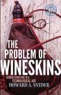 The Problem Of Wineskins - Preview