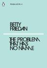 The Problem That Has No Name