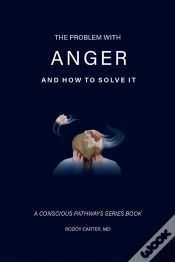 Capa do artigo The Problem With Anger