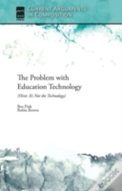 Capa do artigo The Problem With Education Technology (Hint: It