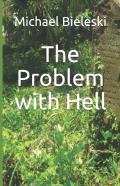 The Problem With Hell