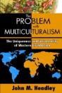 The Problem With Multiculturalism - Preview