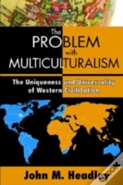 Capa do artigo The Problem With Multiculturalism