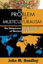 The Problem With Multiculturalism - Preview