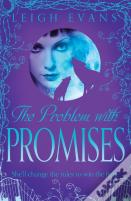 The Problem With Promises