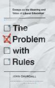 The Problem With Rules