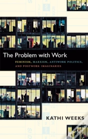 Capa do artigo The Problem With Work