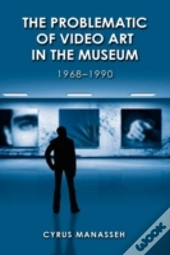 The Problematic Of Video Art In The Muse