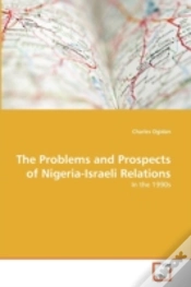 Capa do artigo The Problems And Prospects Of Nigeria-Israeli Relations