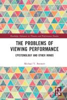 The Problems Of Viewing Performance