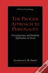 The Process Approach To Personality