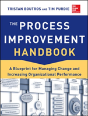 The Process Improvement Handbook: A Blueprint For Managing Change And Increasing Organizational Performance - Preview