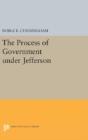 The Process Of Government Under Jefferson - Preview