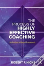 The Process Of Highly Effective Coaching