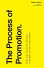 The Process Of Promotion - Preview