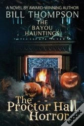 The Proctor Hall Horror