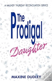 The Prodigal Daughter