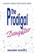 The Prodigal Daughter