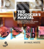 The Producer'S Manual - Preview