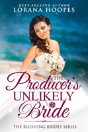 The Producer'S Unlikely Bride - Preview